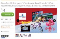 1 euro pour avoir 10 euros de remise sur l’achats de jouets sur carrefour online