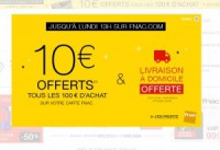 Fnac : 10 euros offerts par tranche de 100 d’achats