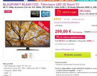 bon plan smart tv 3d 40 pouces à moins de 300 euros