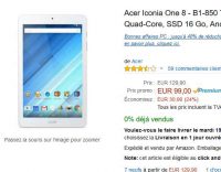 Moins de 100 euros la tablette acer 8 pouces 16go