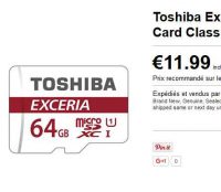 Carte mémoire resistante pas chere : 13.55€ la toshiba exceria de 64go port inclus