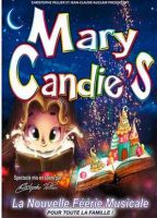 Paris: Spectacle enfants Mary’s Candies .. billets à moitié prix