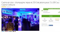 Casino de Collioure : 39€ repas pour deux , champagne et 20€ de jetons