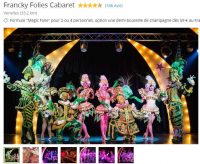 Francky Folies Cabaret : formule repas + spectacle avec pres de 50% de réduction