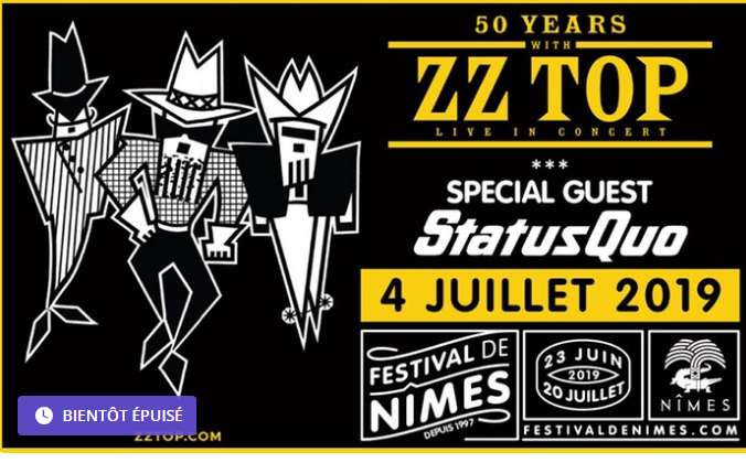 Festival de Nimes : concert ZZ TOP et STATUS QUO ! billets moins chers