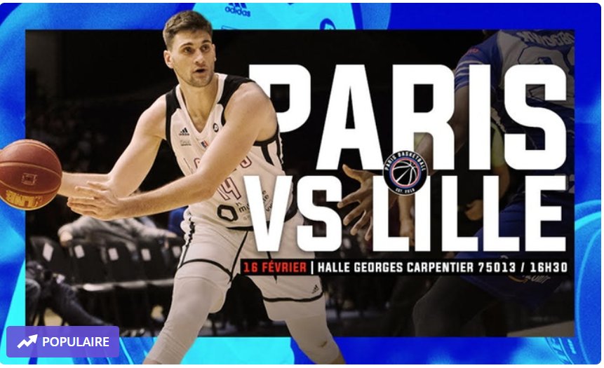12€ les deux places pour le match  Paris Basketball vs Lille le 16 fevrier